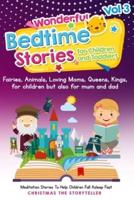 Wonderful Bedtime Stories for Children and Toddlers 3