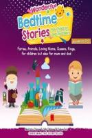 Wonderful Bedtime Stories for Children and Toddlers 1+2+3