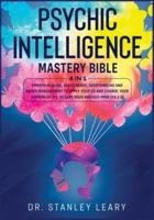 Psychic Intelligence Mastery Bible