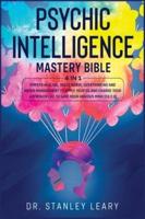 Psychic Intelligence Mastery Bible