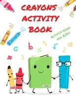 Crayons Activity Book