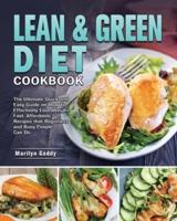 Lean &amp; Green Diet Cookbook