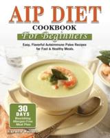 AIP Diet Cookbook For Beginners