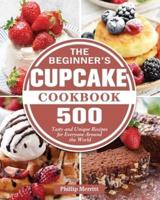 The Beginner's Cupcake Cookbook