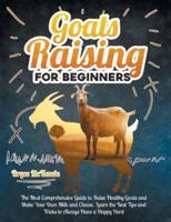Goats Raising For Beginners