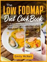 The Low FODMAP Diet CookBook