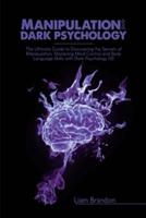 Manipulation and Dark Psychology