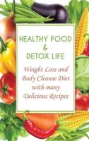 Healthy Food & Detox Life