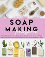 Soap Making for Beginners