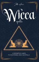 WICCA SPELLS