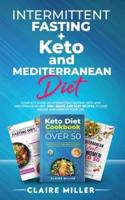 The Ultimate Diet Guide for Women Over 50: Complete Guide on Intermittent Fasting, Keto and Mediterranean Diet.  300+ Quick and Easy Recipes to Lose Weight and Improve Your Life