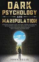 Dark Psychology and Manipulation