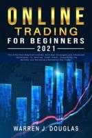 Online Trading For Beginners 2021