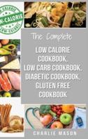 Diabetic Recipe Books, Low Calorie Recipes, Low Carb Recipes, Gluten Free Cookbooks: diabetic cookbook type 2 low calorie cookbook low carb recipe