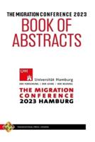 The Migration Conference 2023 Book of Abstracts