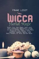 WICCA Herbal Magic