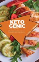 Ketogenic Diet Recipes: Affordable Keto Meals to Cut Cholesterol and Lose Weight