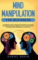 Mind Manipulation for Beginners