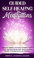 Guided Selfhealing Meditations