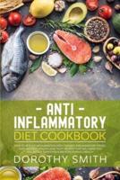 Anti Inflammatory Diet Cookbook