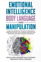 Emotional Intelligence, Body Language and Manipulation