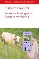 Instant Insights: Sensor technologies in livestock management