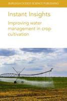 Instant Insights: Improving water management in crop cultivation