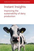 Improving the Sustainability of Dairy Production