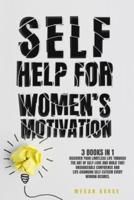 Self-Help for Women's Motivation
