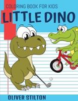 Little Dino Coloring Book for Kids