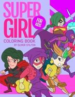 Supergirl Coloring Book