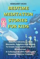 Bedtime Meditation Stories for Kids