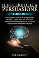 Il Potere Della Persuasione