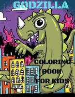 GODZILLA COLORING BOOK FOR KIDS: An Amazing Coloring Book for Kids Ages 4-12, Featuring Godzilla Design for any Fans of Godzilla!