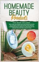 Homemade Beauty Products