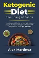 Ketogenic Diet for Beginners