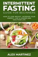 Intermittent Fasting Guide for Beginners