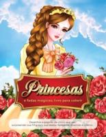 Livro Para Colorir Princesas E Fadas Mágicas
