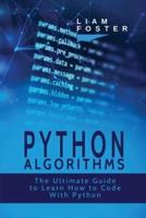 Python Algorithms: The Ultimate Guide to Learn How to Code With Python