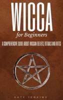 Wicca for Beginners