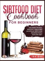 Sirtfood Diet Cookbook For Beginners