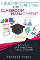 Online Teaching and Classroom Management
