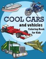 Cool Cars and Vehicles Coloring book for Kids