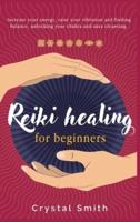 Reiki Healing for Beginners