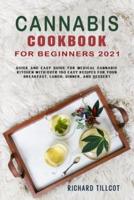Cannabis Cookbook for Beginners 2021