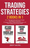 Trading Strategies 2 Books in 1