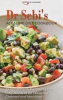 Dr Sebi's Alkaline Diet Cookbook