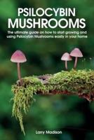 Psilocybin Mushrooms