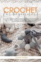 Crochet For Beginners