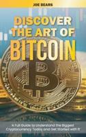 Discover the Art of Bitcoin
